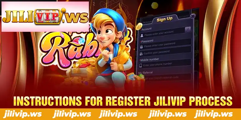 INSTRUCTIONS FOR REGISTER JILIVIP PROCESS