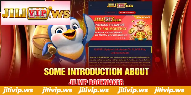 SOME INTRODUCTION ABOUT JILIVIP BOOKMAKER