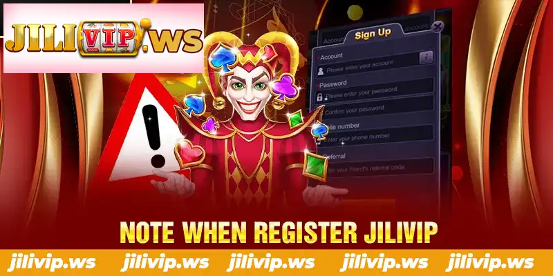 NOTE WHEN REGISTER JILIVIP