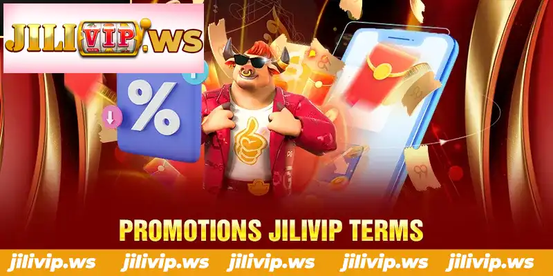 PROMOTIONS JILIVIP TERMS